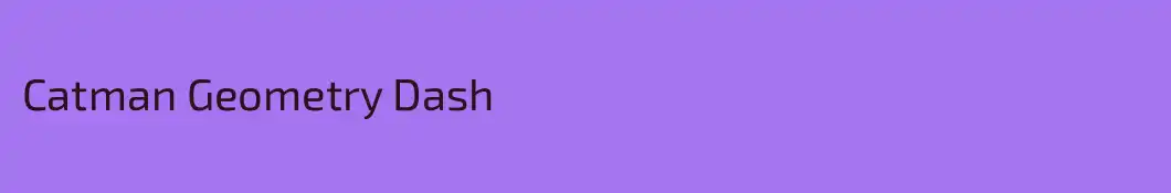 Catman Geometry Dash